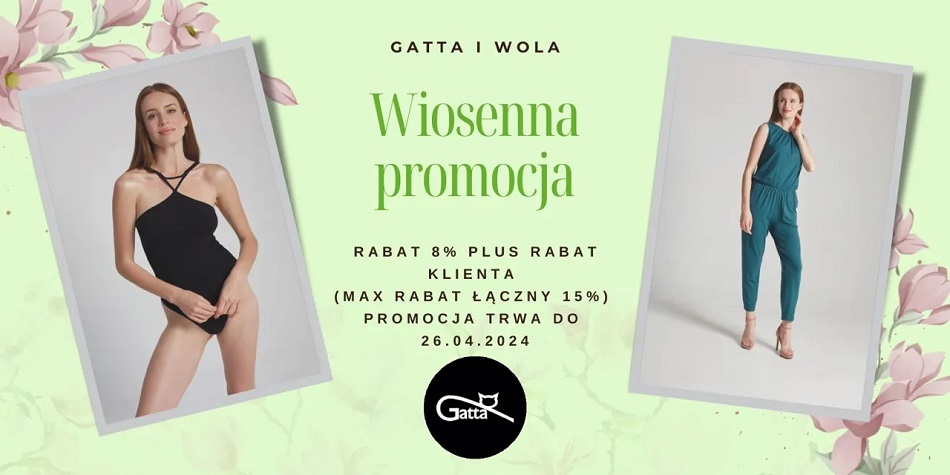 GATTA i WOLA - Wiosenna promocja!